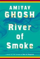 River_of_smoke__a_novel